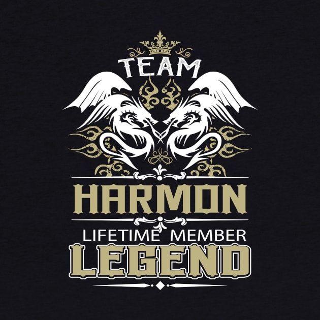 Harmon Name T Shirt -  Team Harmon Lifetime Member Legend Name Gift Item Tee by yalytkinyq